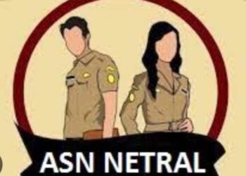 Cikal Bakal Lahirnya Ketidak Netralan ASN